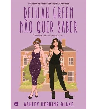 Delilah Green Não Quer Saber - Bright Falls 1