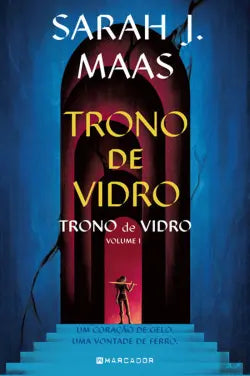 Trono de Vidro - Trono de Vidro 1