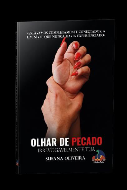 Olhar de Pecado: Irrevogavelmente Tua