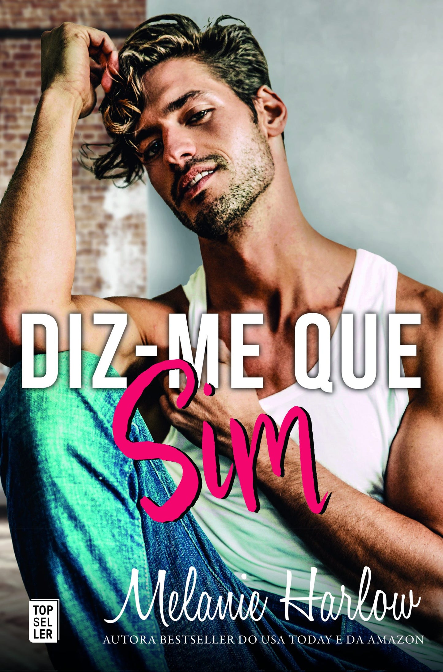 Diz-me Que Sim