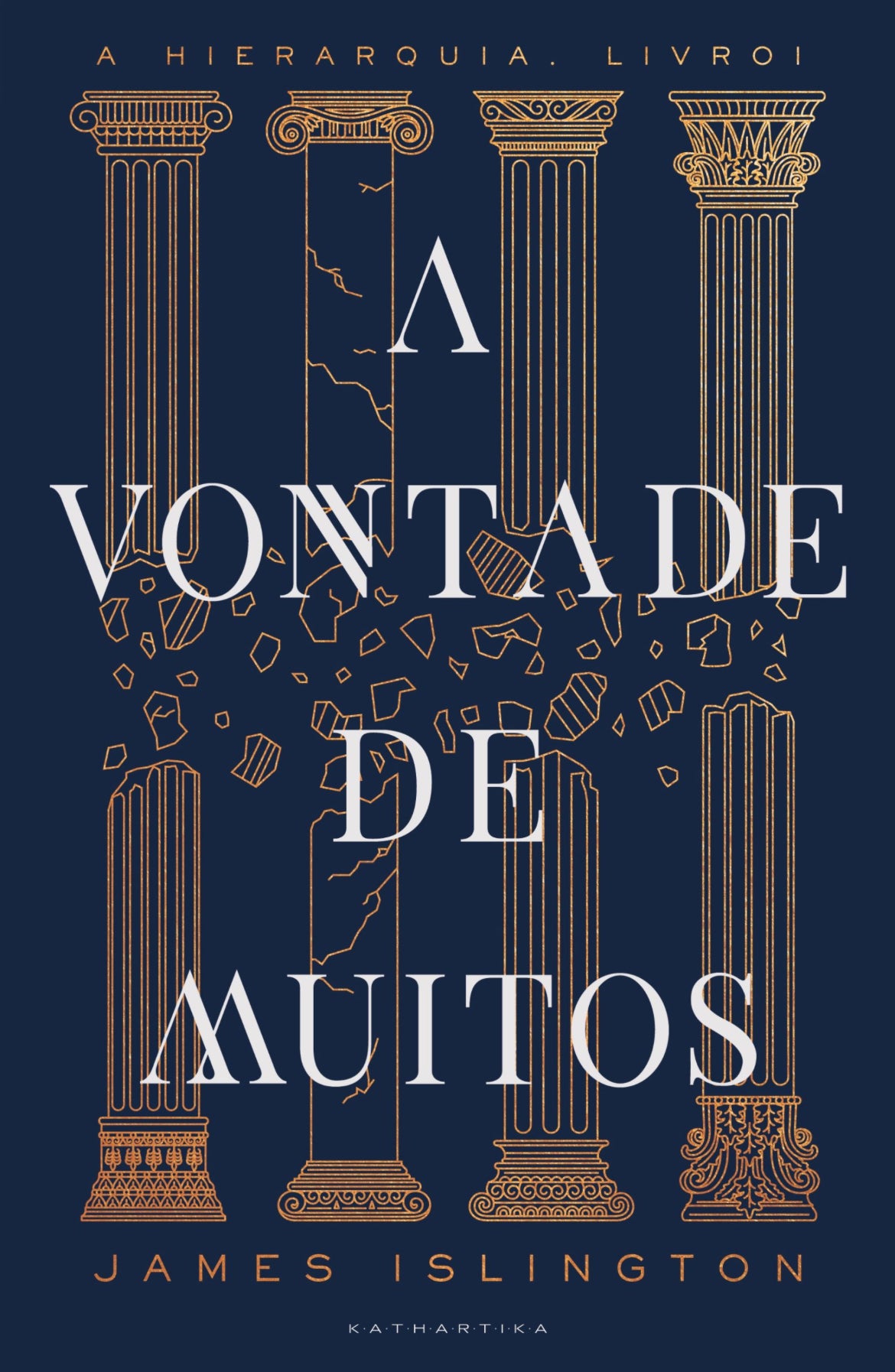 A Vontade de Muitos - A Hierarquia 1