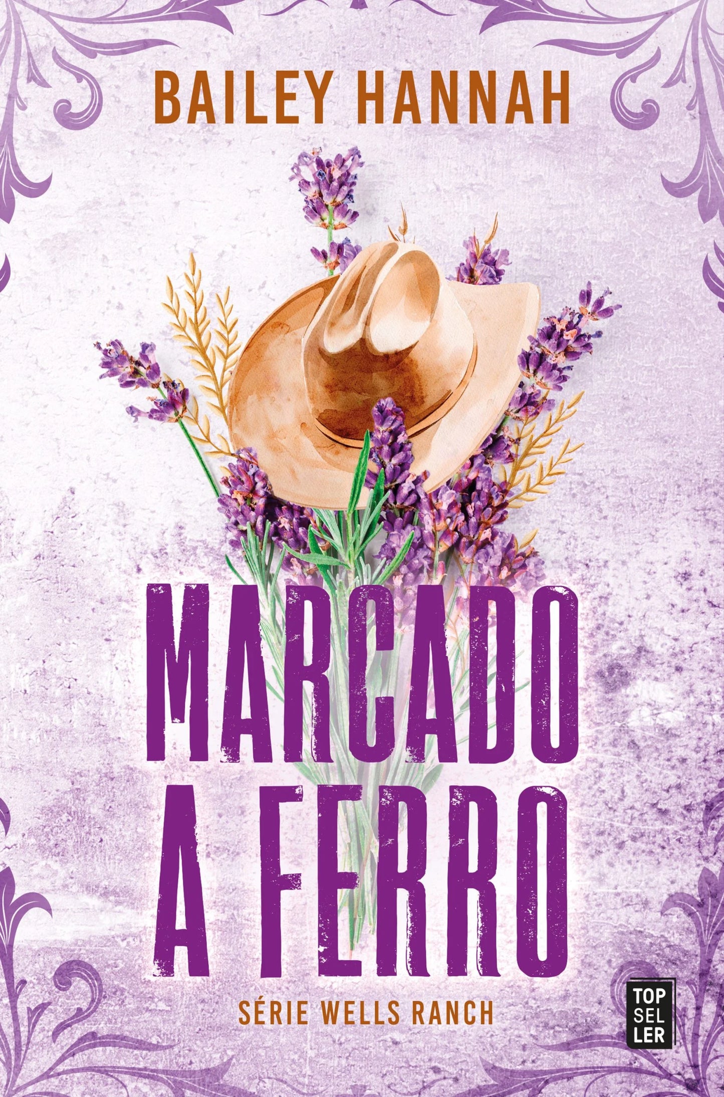 Marcado a Ferro (Wells Ranch 1)