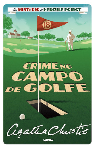 Crime no Campo de Golfe - Um Mistério de Hercule Poirot N.º 29