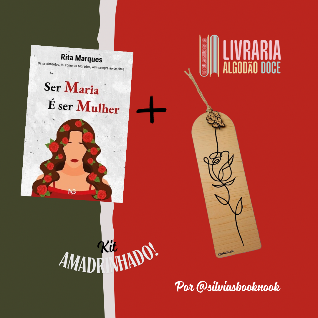 Kit Ser Maria é ser Mulher
