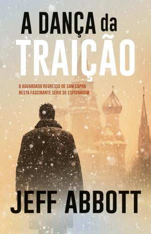 A Dança da Traição