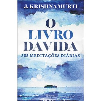 O Livro da Vida - 365 Meditações Diárias