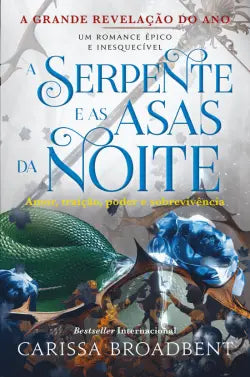 A Serpente e as Asas da Noite