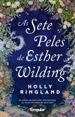 As sete peles de Esther Wilding