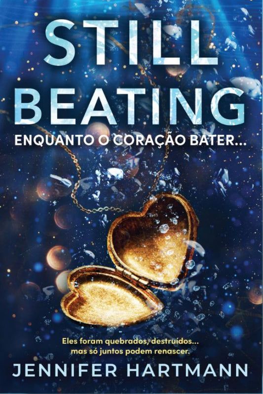 Still Beating - Enquanto o coração bater