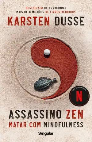 Assassino Zen - Matar com mindfulness