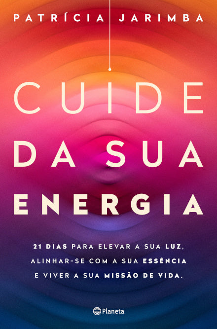 Cuide da Sua Energia