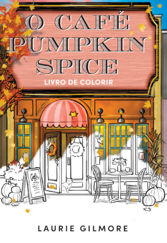 O Café Pumpkin Spice – Livro de Colorir