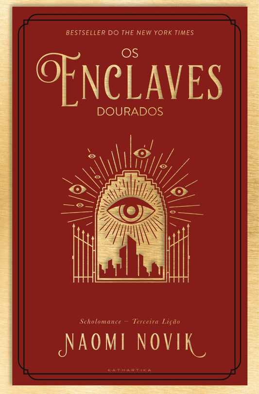 Os Enclaves Dourados (Scholomance #3)