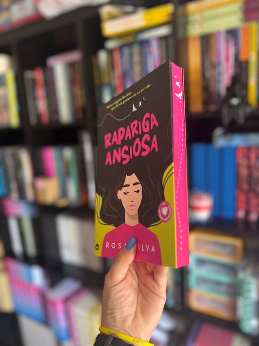 Rapariga Ansiosa - Ed. Exclusiva