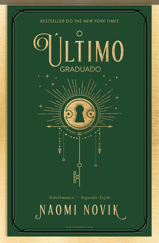 O Último Graduado - Scholomance #2