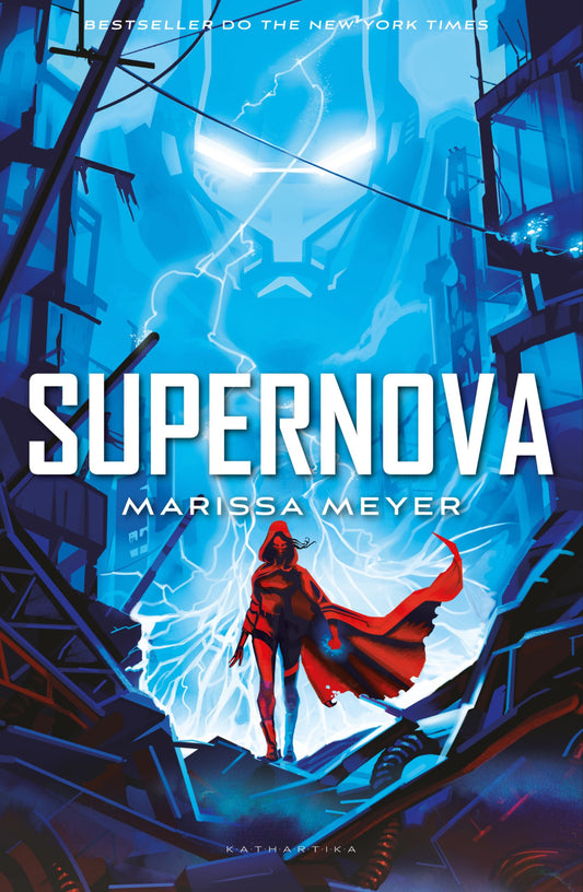 Supernova (Renegados #3)