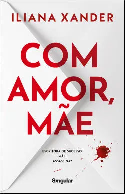 Com Amor, Mãe