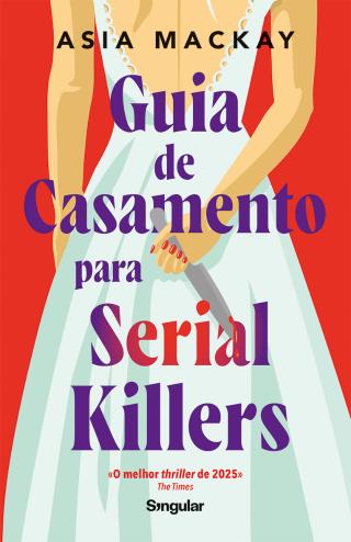 Guia de casamento para serial killers