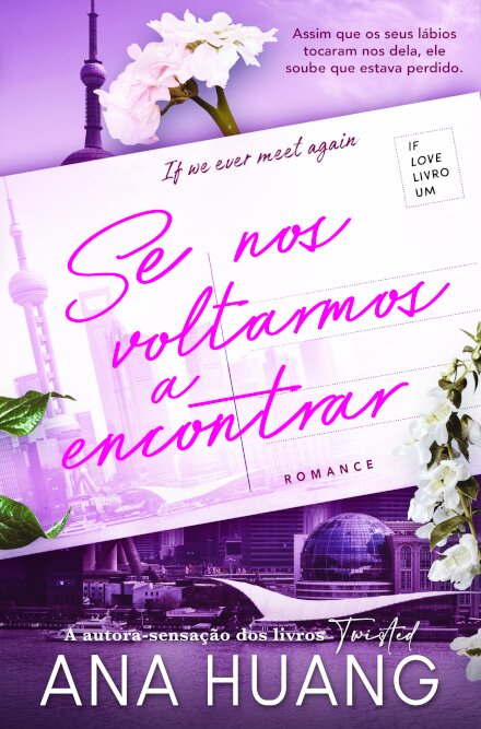 Se Nos Voltarmos a Encontrar - If Love #1