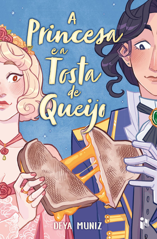 A princesa e a tosta de queijo