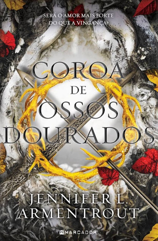 Coroa de Ossos Dourados - Sangue e Cinzas 3