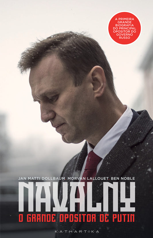 Navalny – O Grande Opositor de Putin