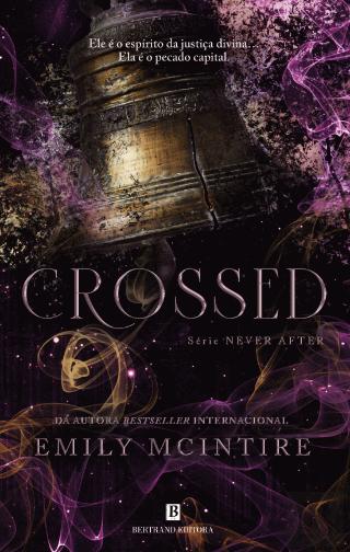 Crossed Série Never After – Livro V